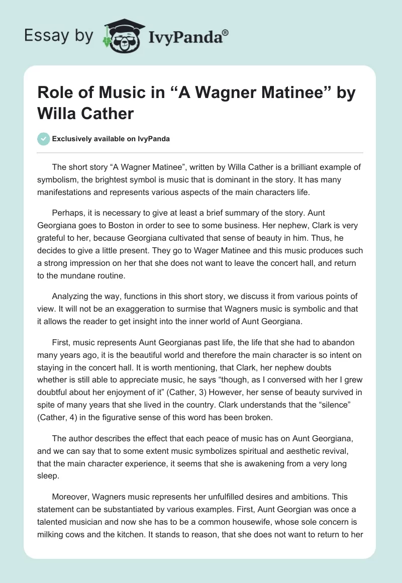Role of Music in “A Wagner Matinee” by Willa Cather. Page 1