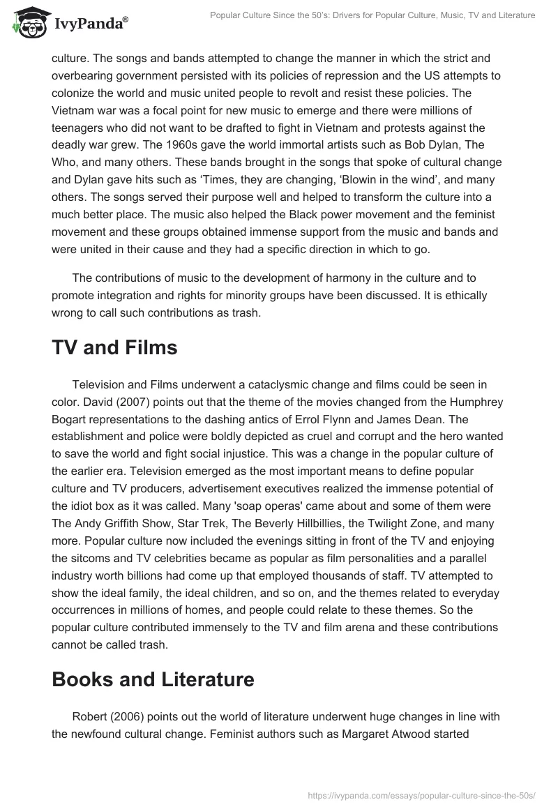 Popular Culture Since the 50’s: Drivers for Popular Culture, Music, TV and Literature. Page 3