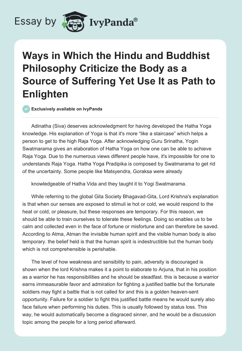 Ways in Which the Hindu and Buddhist Philosophy Criticize the Body as a Source of Suffering Yet Use It as Path to Enlighten. Page 1