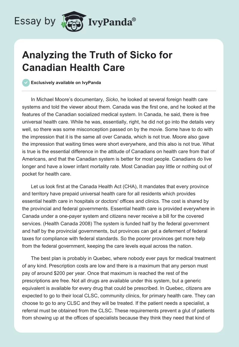 Analyzing the Truth of "Sicko" for Canadian Health Care. Page 1