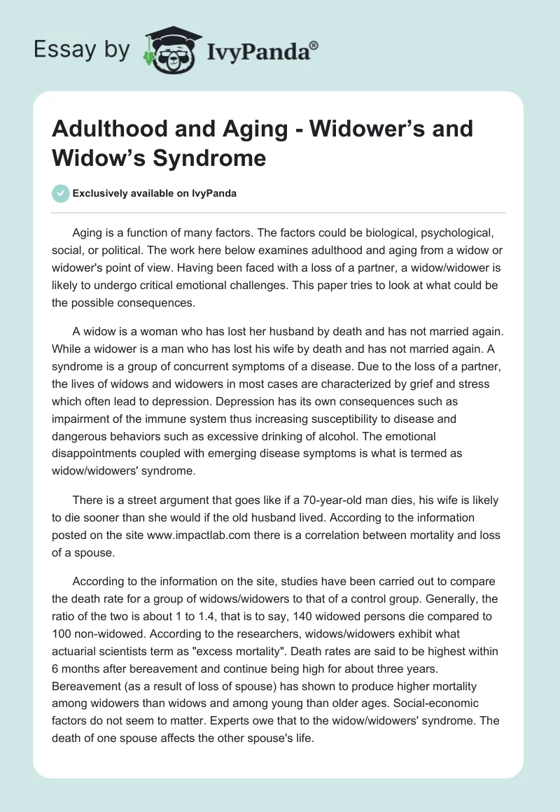 Adulthood and Aging - Widower’s and Widow’s Syndrome. Page 1