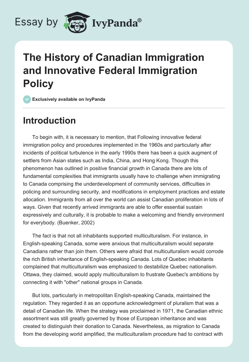 The History of Canadian Immigration and Innovative Federal Immigration Policy. Page 1