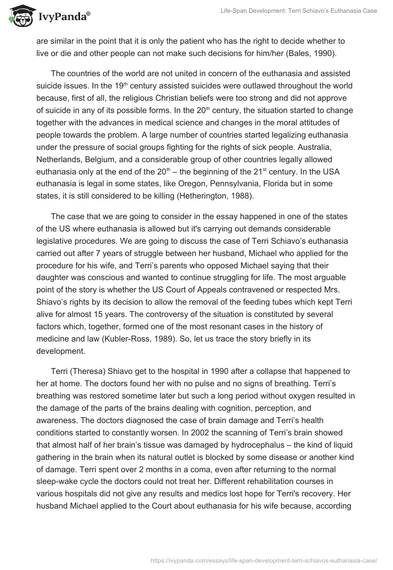 Life-Span Development: Terri Schiavo’s Euthanasia Case. Page 2