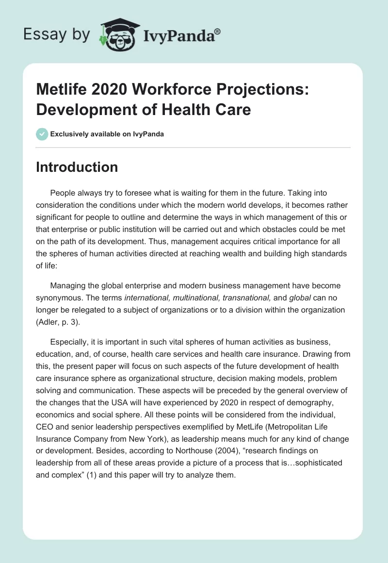 Metlife 2020 Workforce Projections: Development of Health Care. Page 1