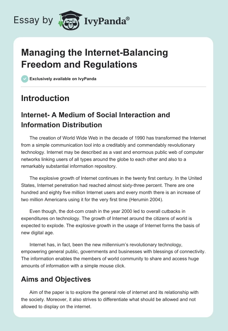 Managing the Internet-Balancing Freedom and Regulations. Page 1