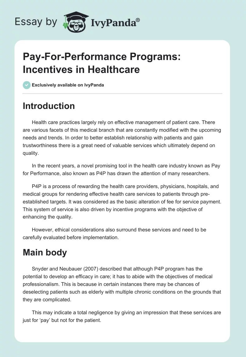 Pay-For-Performance Programs: Incentives in Healthcare. Page 1