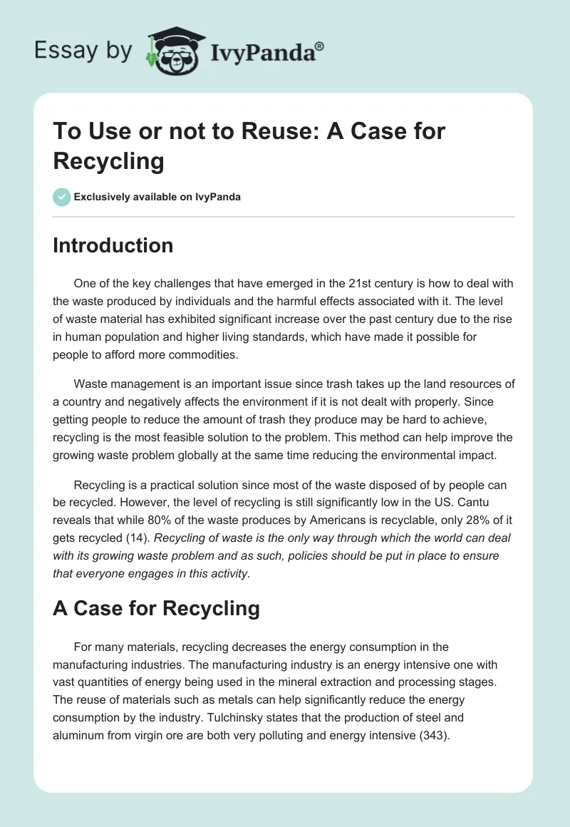 To Use or not to Reuse: A Case for Recycling. Page 1