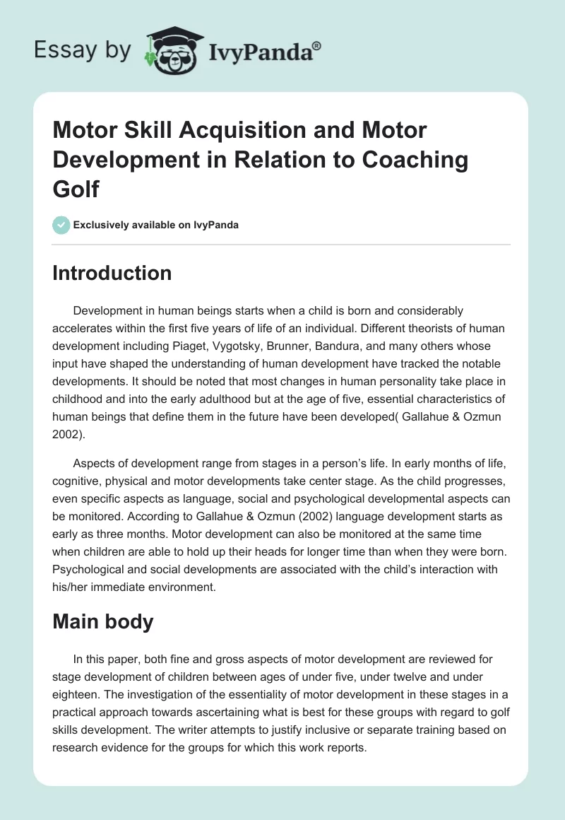 Motor Skill Acquisition and Motor Development in Relation to Coaching Golf. Page 1