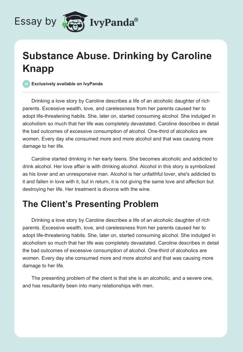 Substance Abuse. Drinking by Caroline Knapp. Page 1