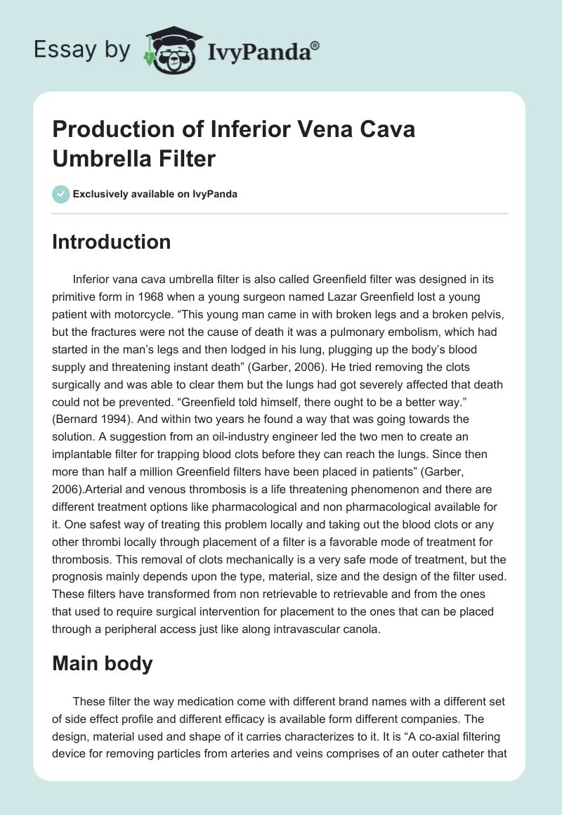 Production of Inferior Vena Cava Umbrella Filter. Page 1