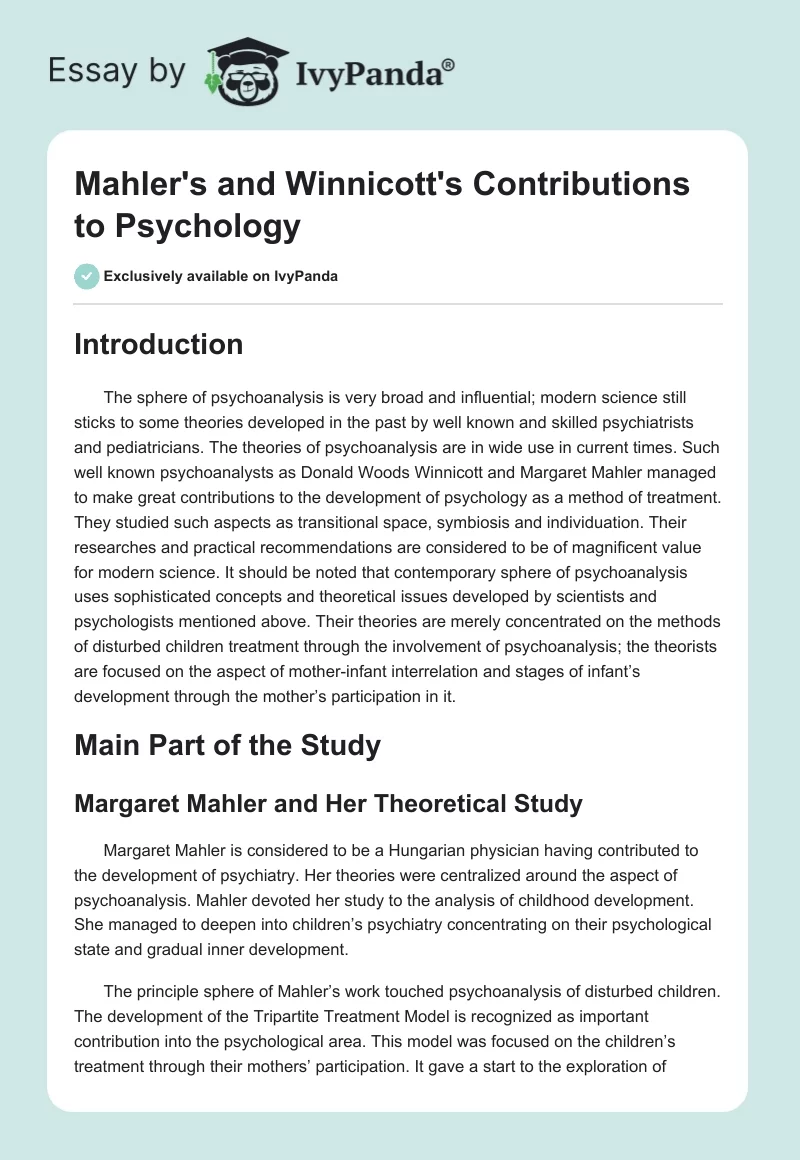 Mahler's and Winnicott's Contributions to Psychology. Page 1