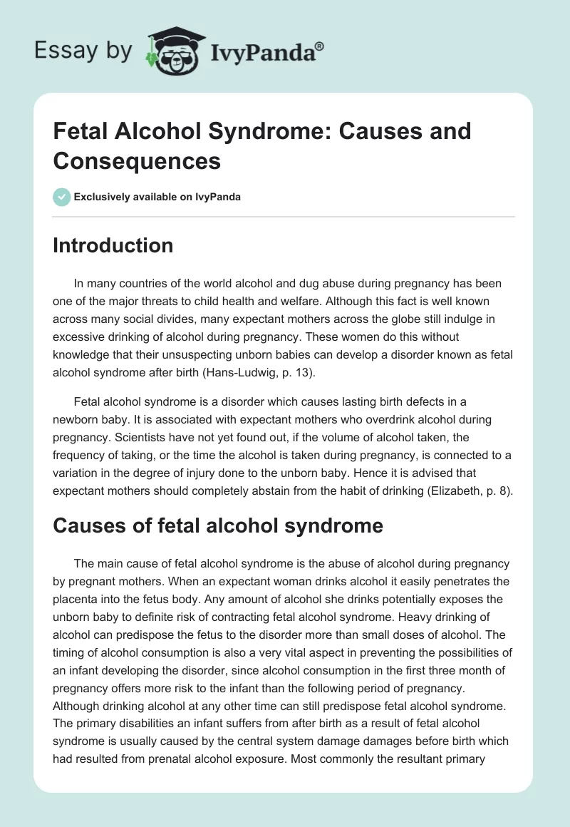 Fetal Alcohol Syndrome: Causes and Consequences. Page 1