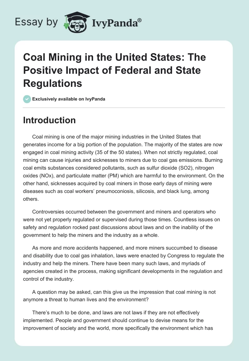 Coal Mining in the United States: The Positive Impact of Federal and State Regulations. Page 1