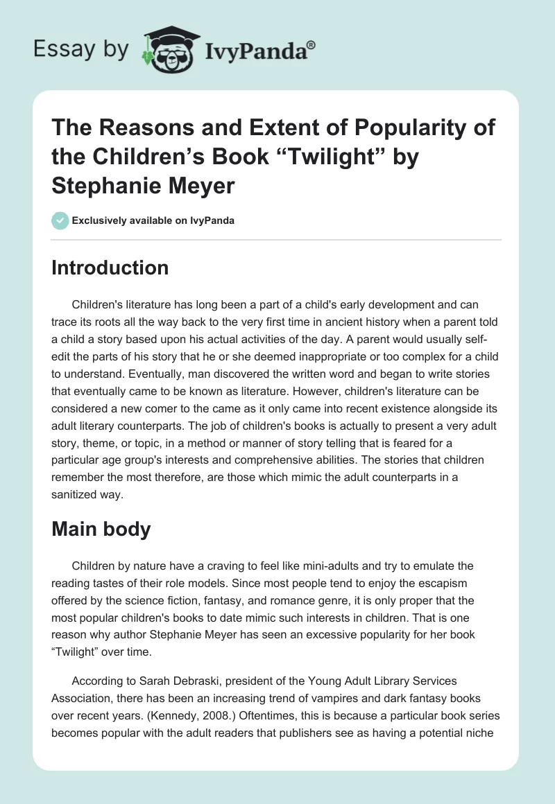 The Reasons and Extent of Popularity of the Children’s Book “Twilight” by Stephanie Meyer. Page 1