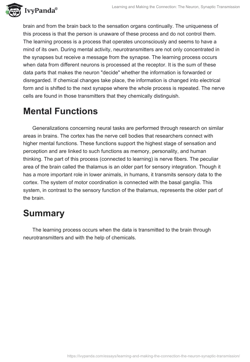 Learning and Making the Connection: The Neuron, Synaptic Transmission. Page 2