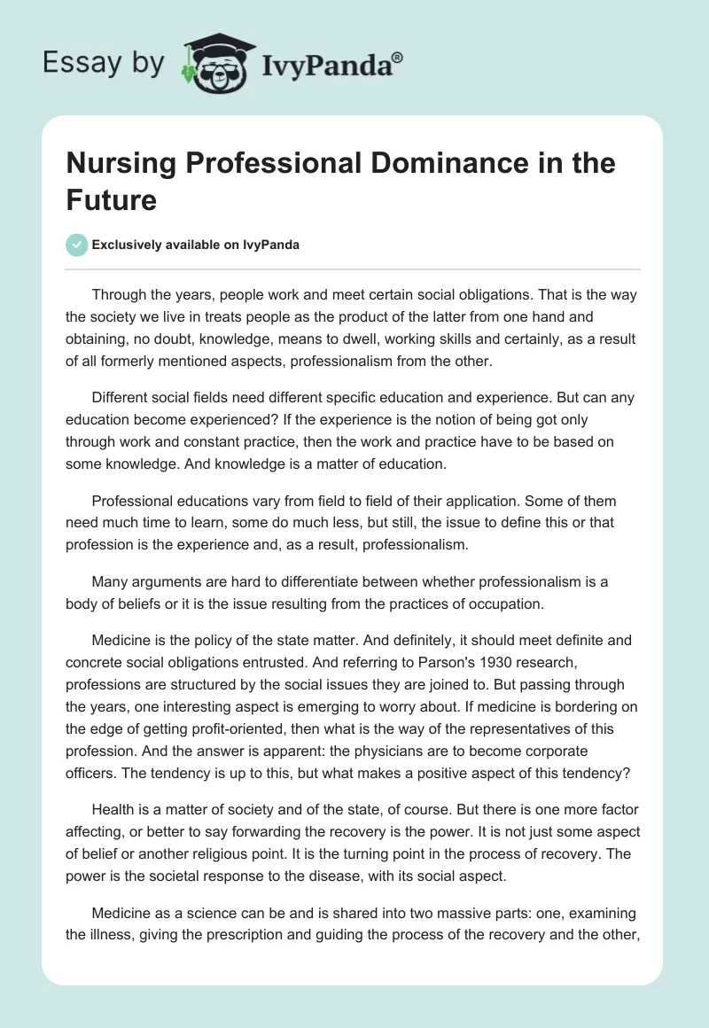 Nursing Professional Dominance in the Future. Page 1