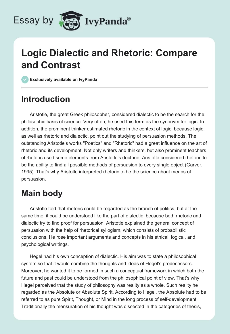 Logic Dialectic and Rhetoric: Compare and Contrast. Page 1