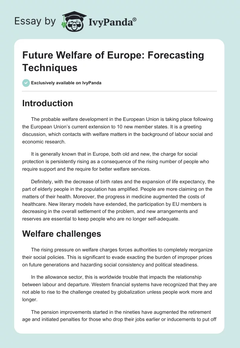 Future Welfare of Europe: Forecasting Techniques. Page 1