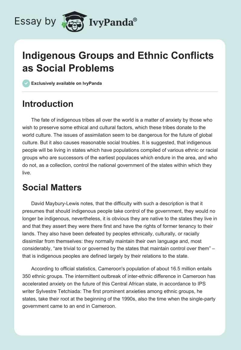 Indigenous Groups and Ethnic Conflicts as Social Problems. Page 1