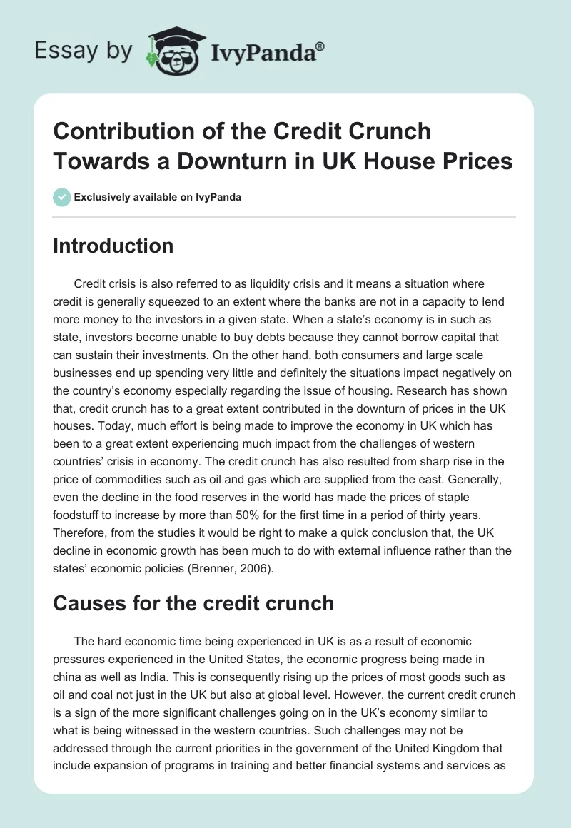 Contribution of the Credit Crunch Towards a Downturn in UK House Prices. Page 1