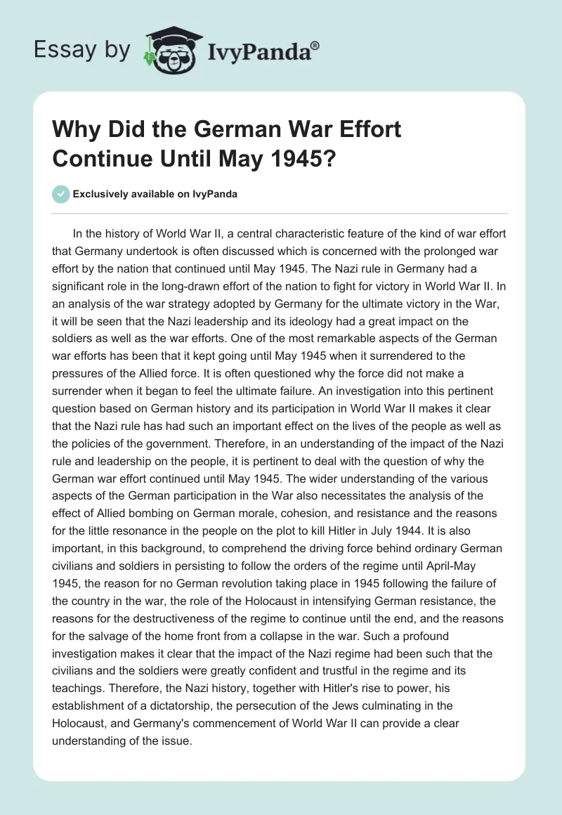 Why Did the German War Effort Continue Until May 1945?. Page 1