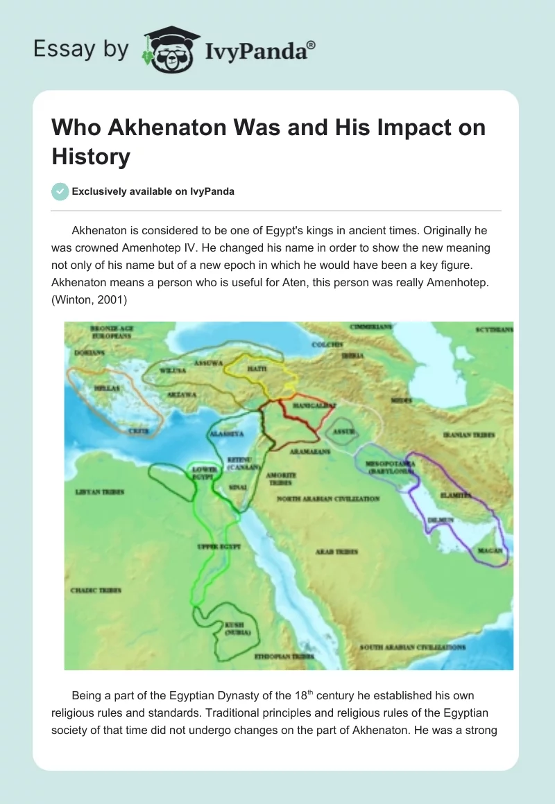 Who Akhenaton Was and His Impact on History. Page 1