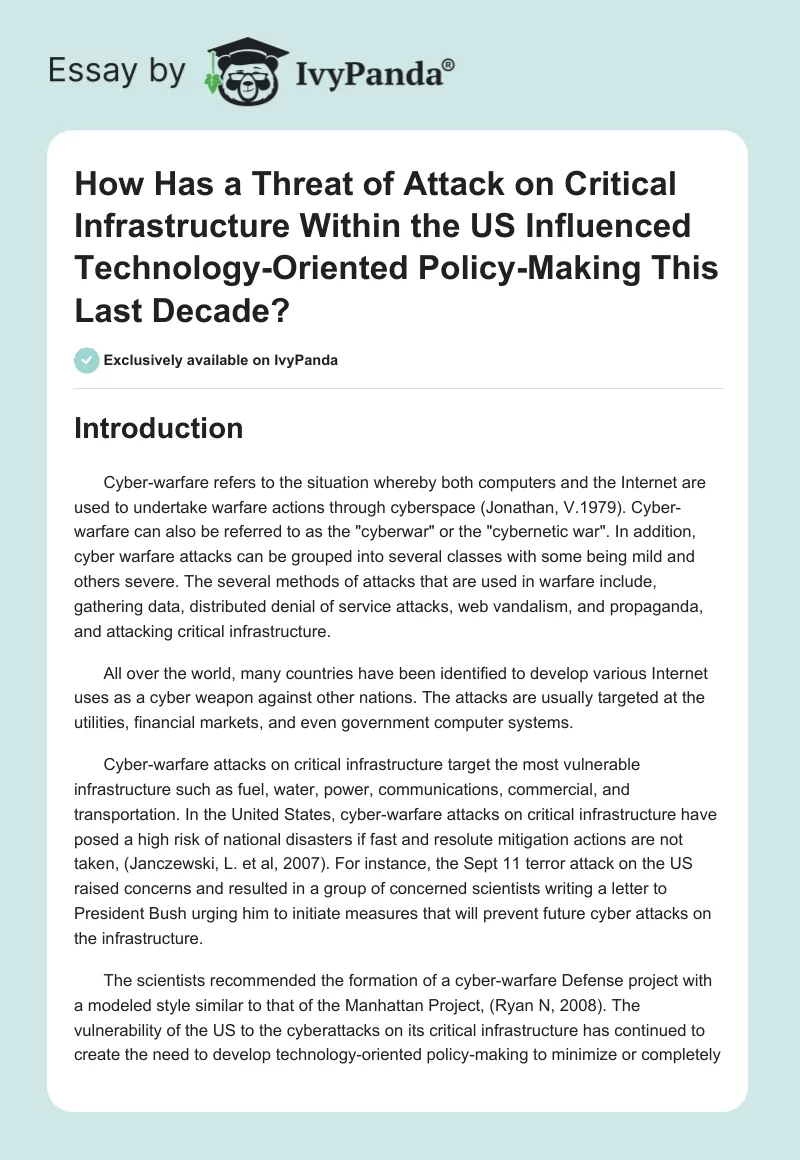 How Has a Threat of Attack on Critical Infrastructure Within the US Influenced Technology-Oriented Policy-Making This Last Decade?. Page 1