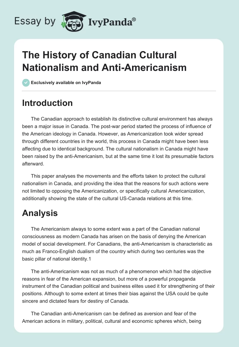 The History of Canadian Cultural Nationalism and Anti-Americanism. Page 1