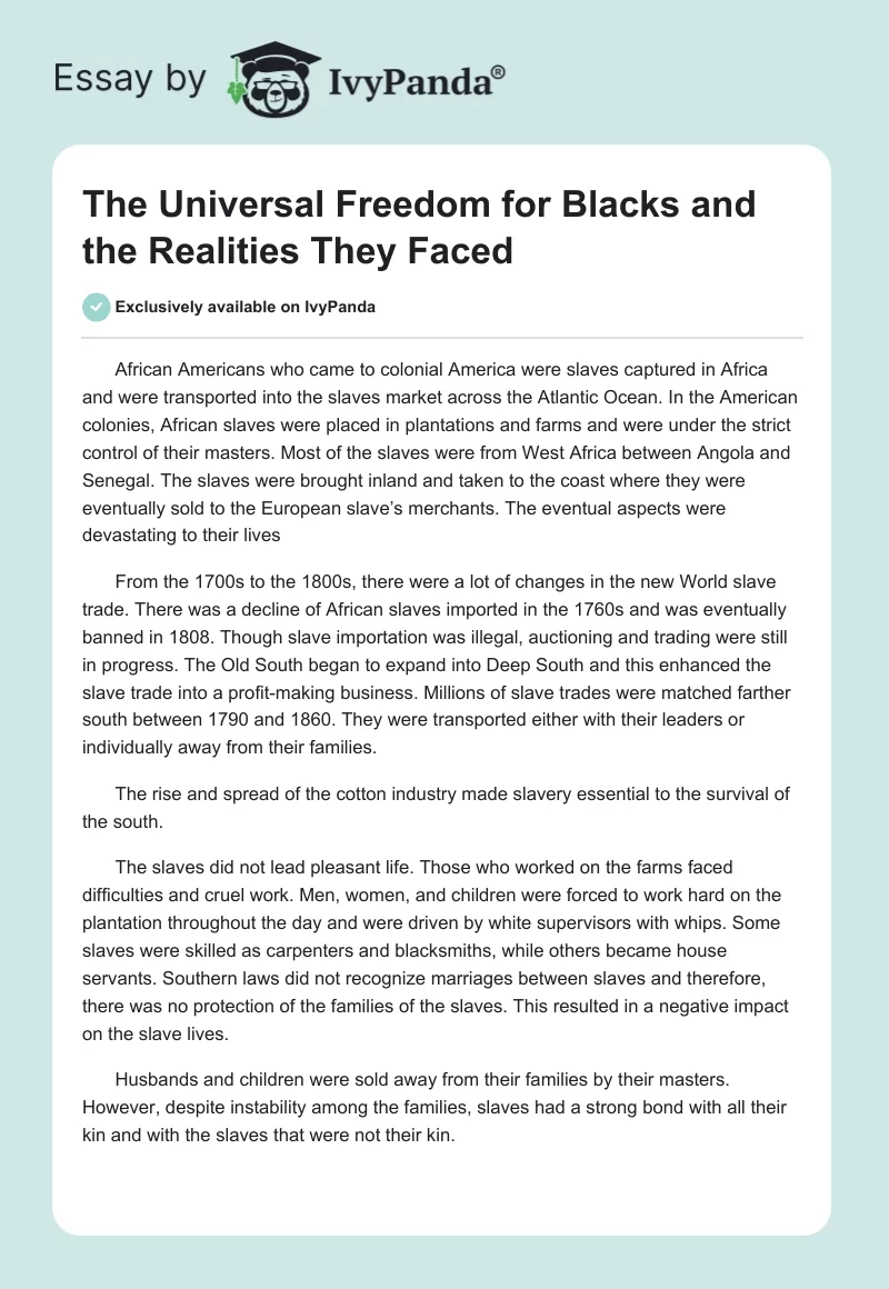 The Universal Freedom for Blacks and the Realities They Faced. Page 1
