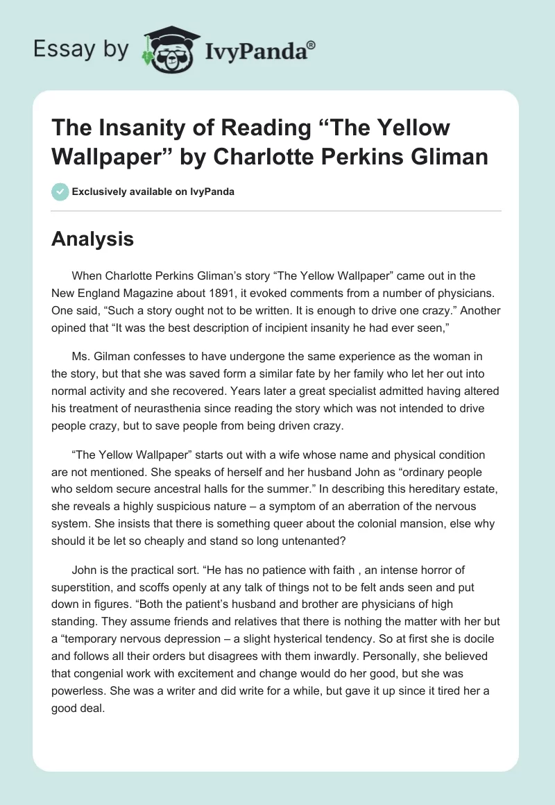 The Insanity of Reading “The Yellow Wallpaper” by Charlotte Perkins Gliman. Page 1