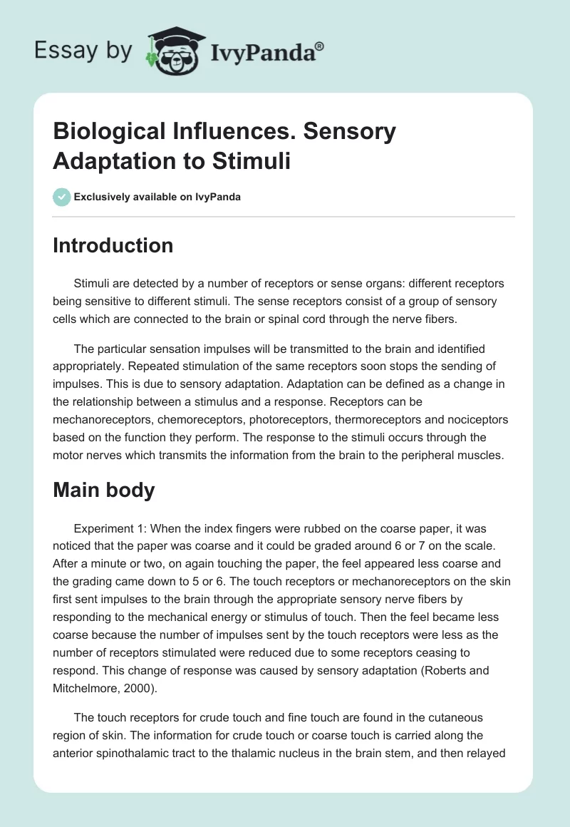 Biological Influences. Sensory Adaptation to Stimuli. Page 1