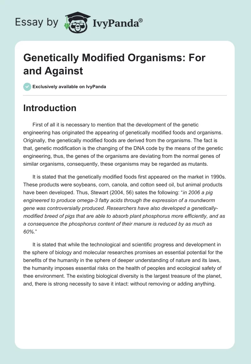 Genetically Modified Organisms: For and Against. Page 1