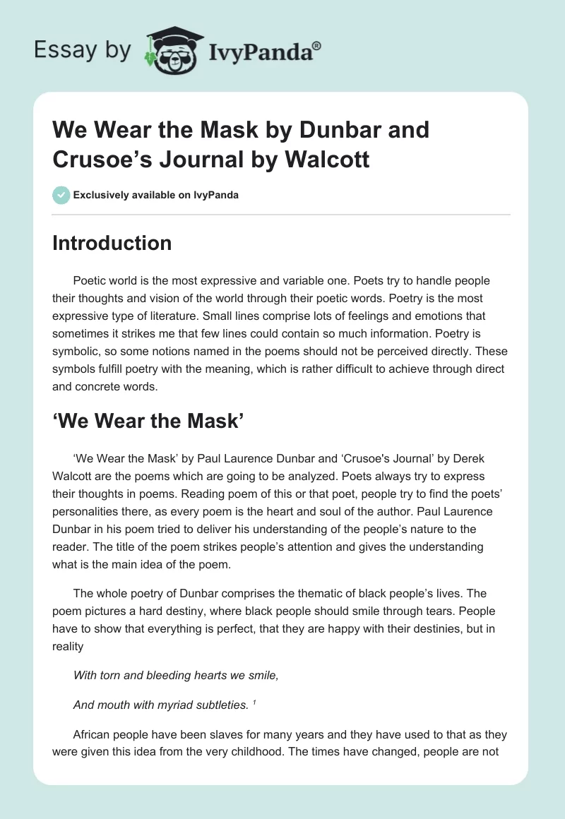 We Wear the Mask by Dunbar and Crusoe’s Journal by Walcott. Page 1