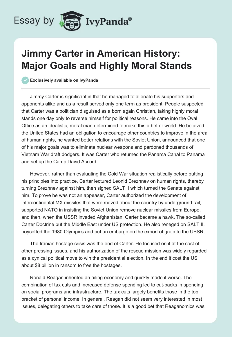 Jimmy Carter in American History:  Major Goals and Highly Moral Stands. Page 1