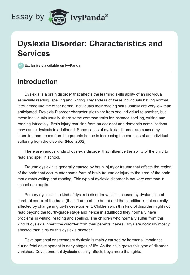 Dyslexia Disorder: Characteristics and Services. Page 1
