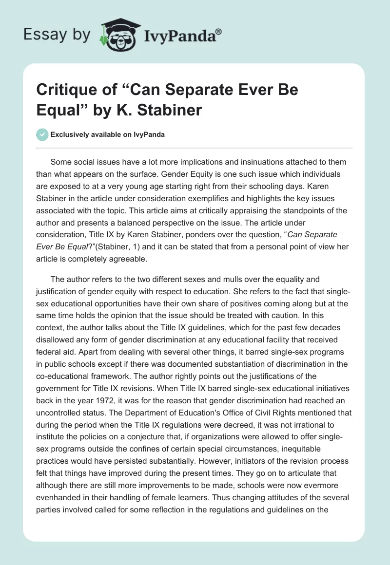 Critique of “Can Separate Ever Be Equal” by K. Stabiner. Page 1