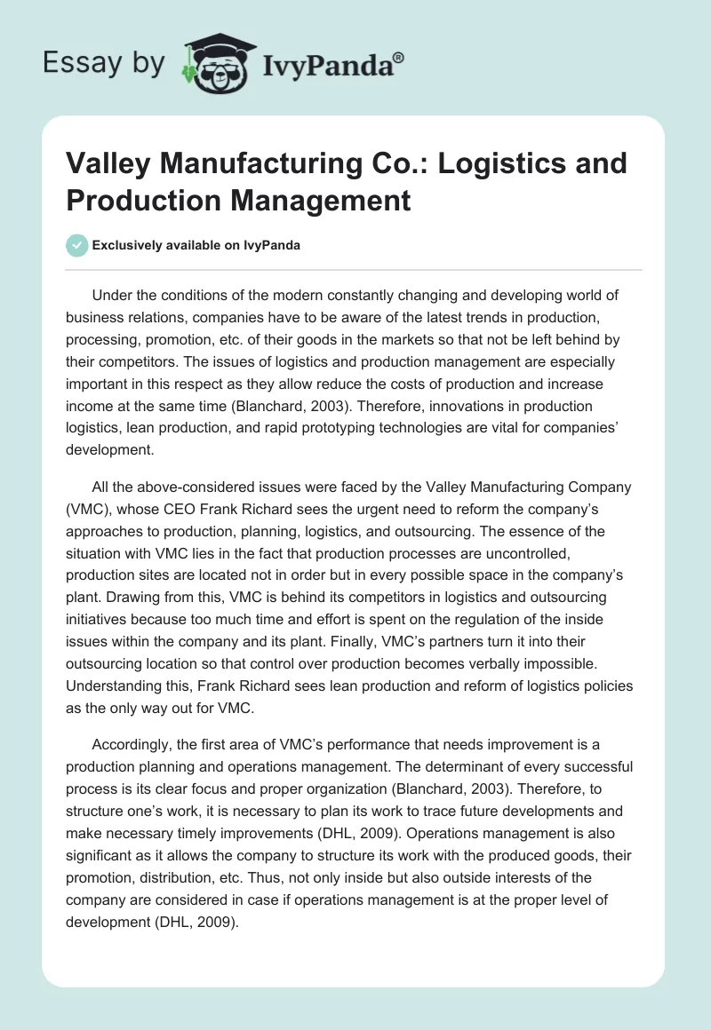 Valley Manufacturing Co.: Logistics and Production Management. Page 1