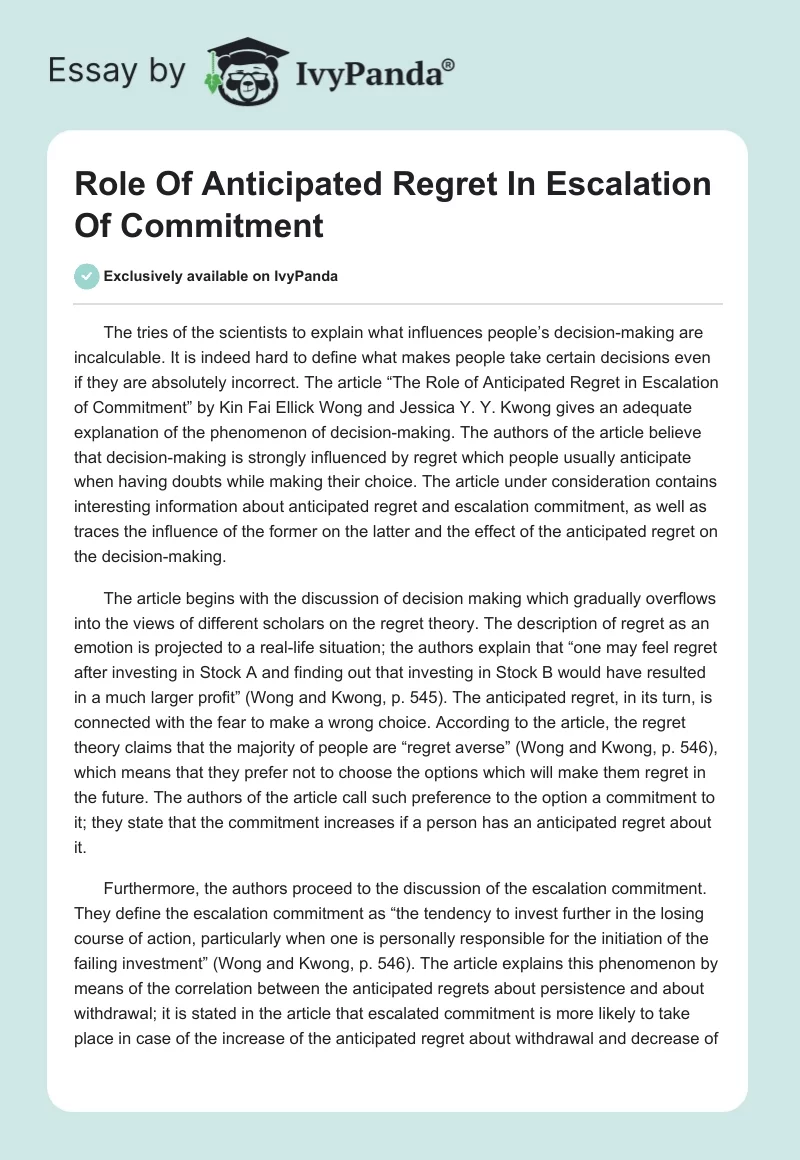 Role Of Anticipated Regret In Escalation Of Commitment. Page 1