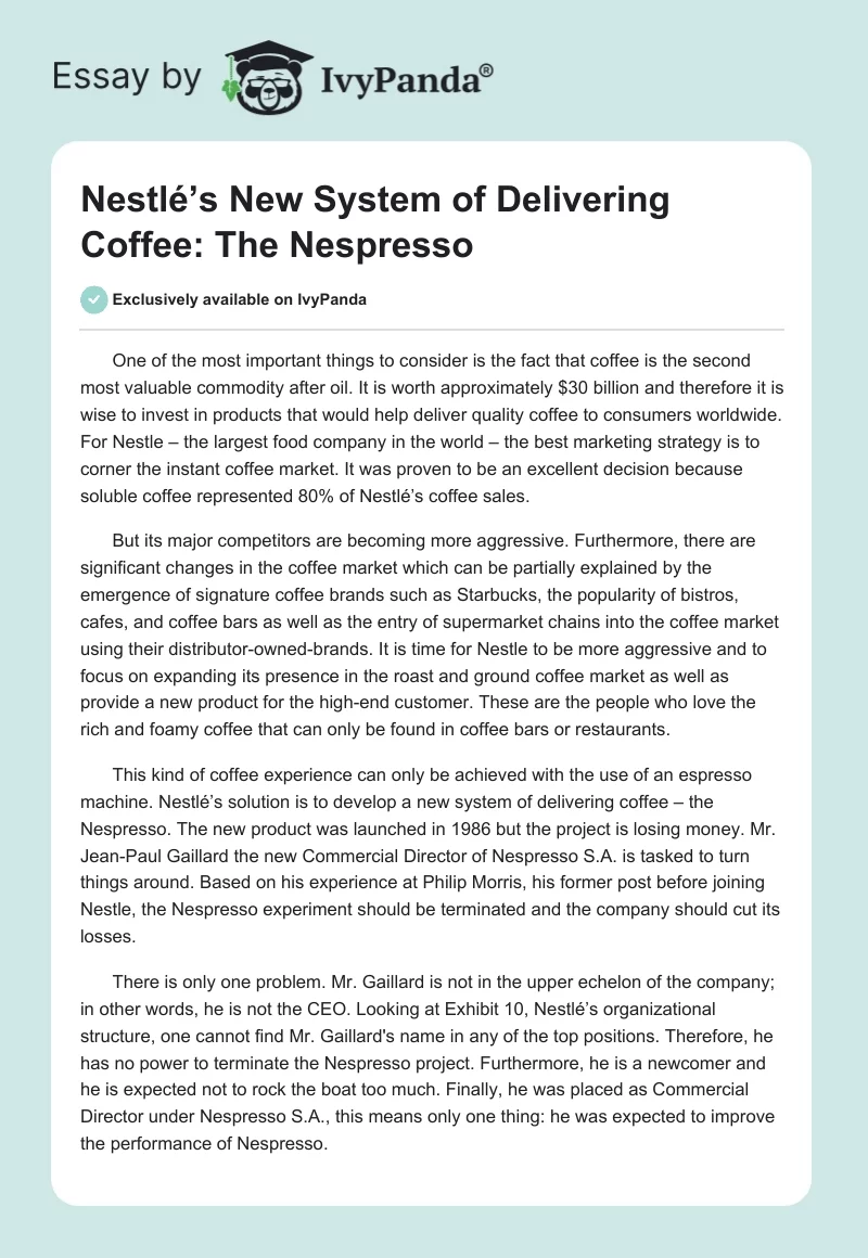 Nestlé’s New System of Delivering Coffee: The Nespresso. Page 1