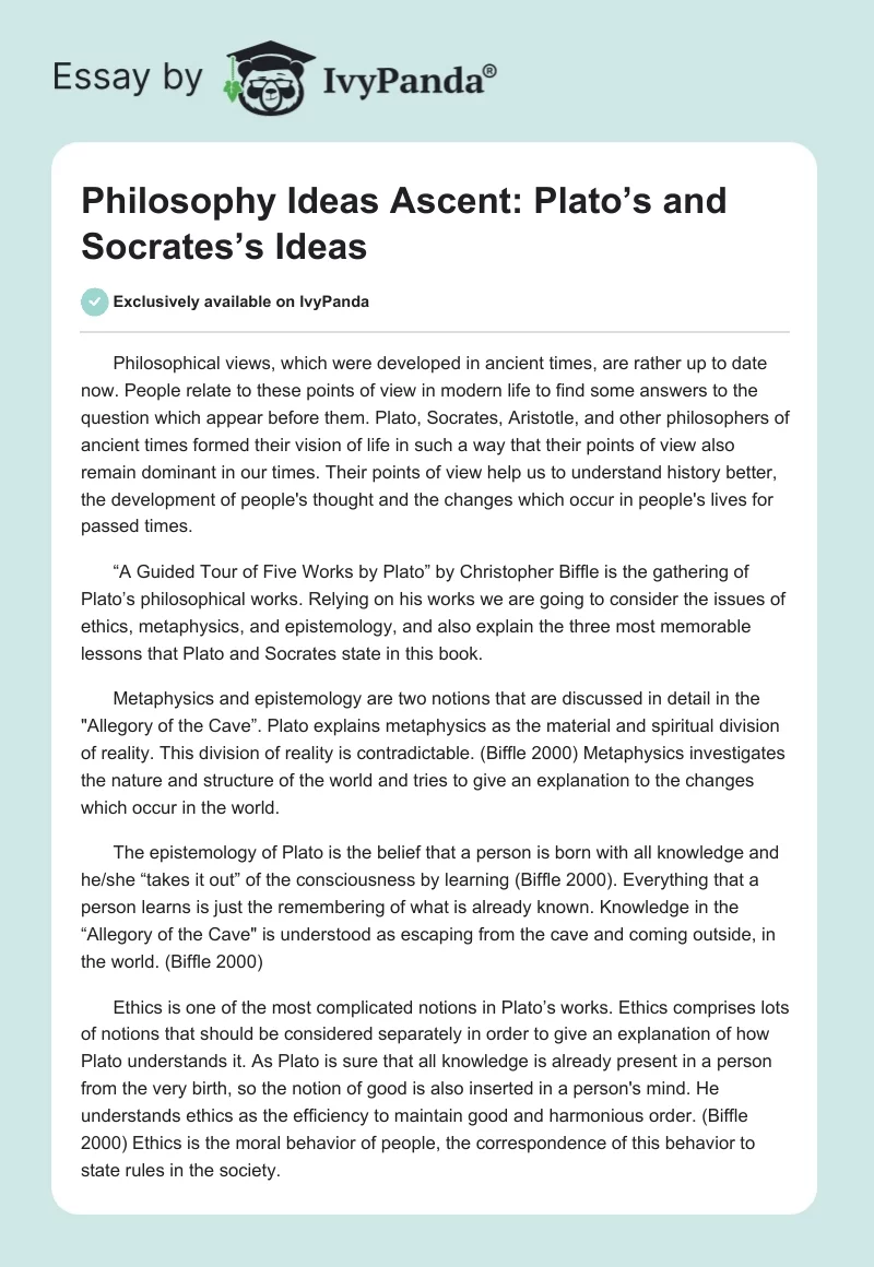 Philosophy Ideas Ascent: Plato’s and Socrates’s Ideas. Page 1