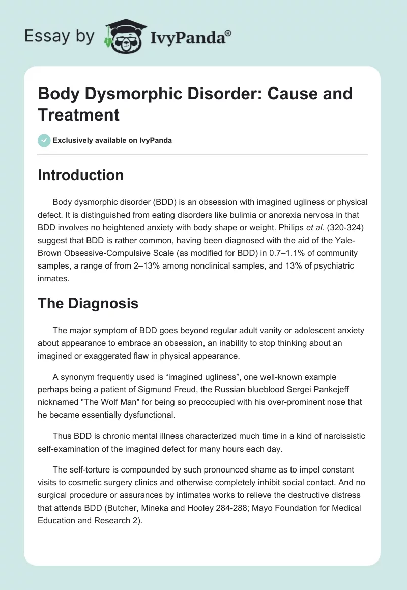 Body Dysmorphic Disorder: Cause and Treatment. Page 1