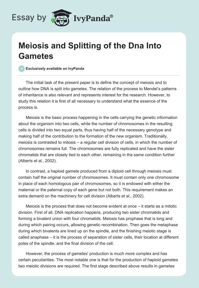 Meiosis and Splitting of the Dna Into Gametes. Page 1