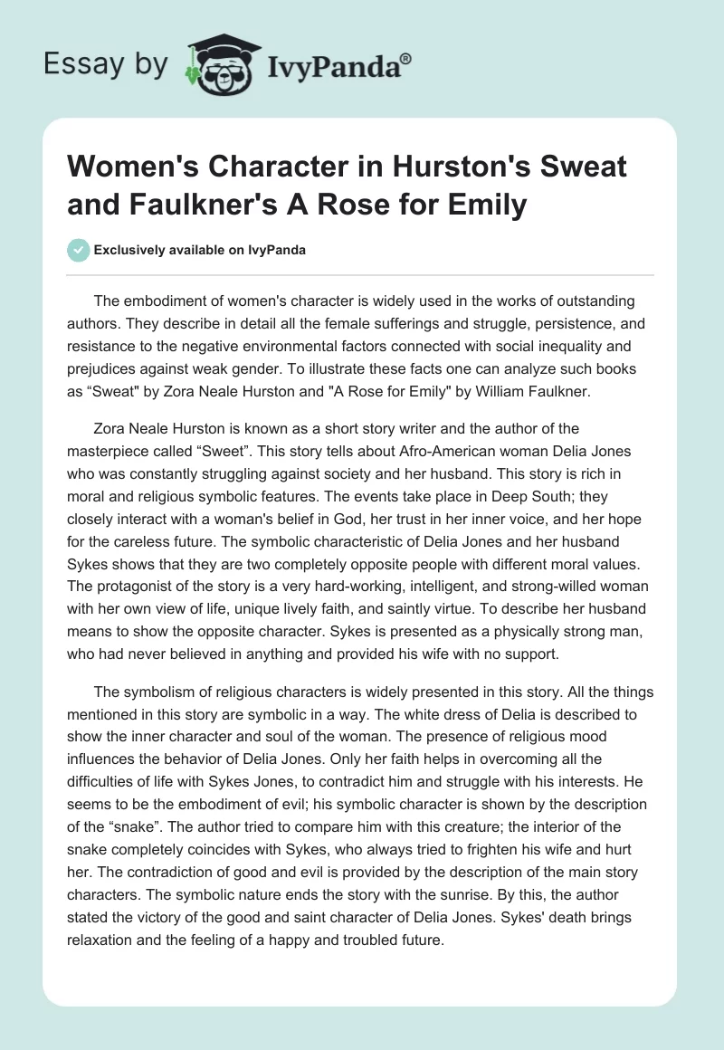 Women's Character in Hurston's "Sweat" and Faulkner's "A Rose for Emily". Page 1
