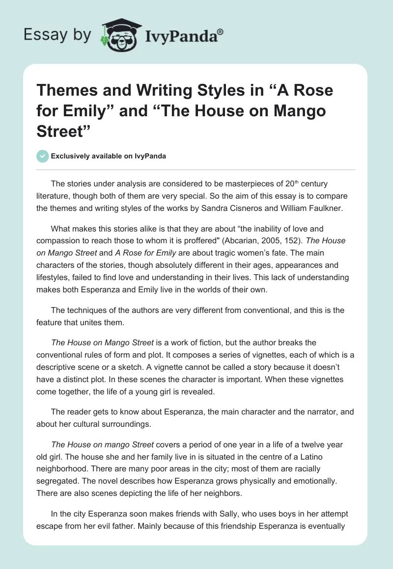 Themes and Writing Styles in “A Rose for Emily” and “The House on Mango Street”. Page 1