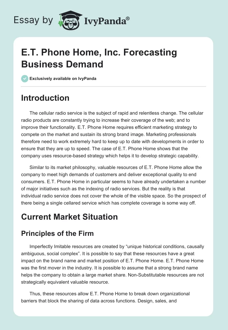 E.T. Phone Home, Inc. Forecasting Business Demand. Page 1