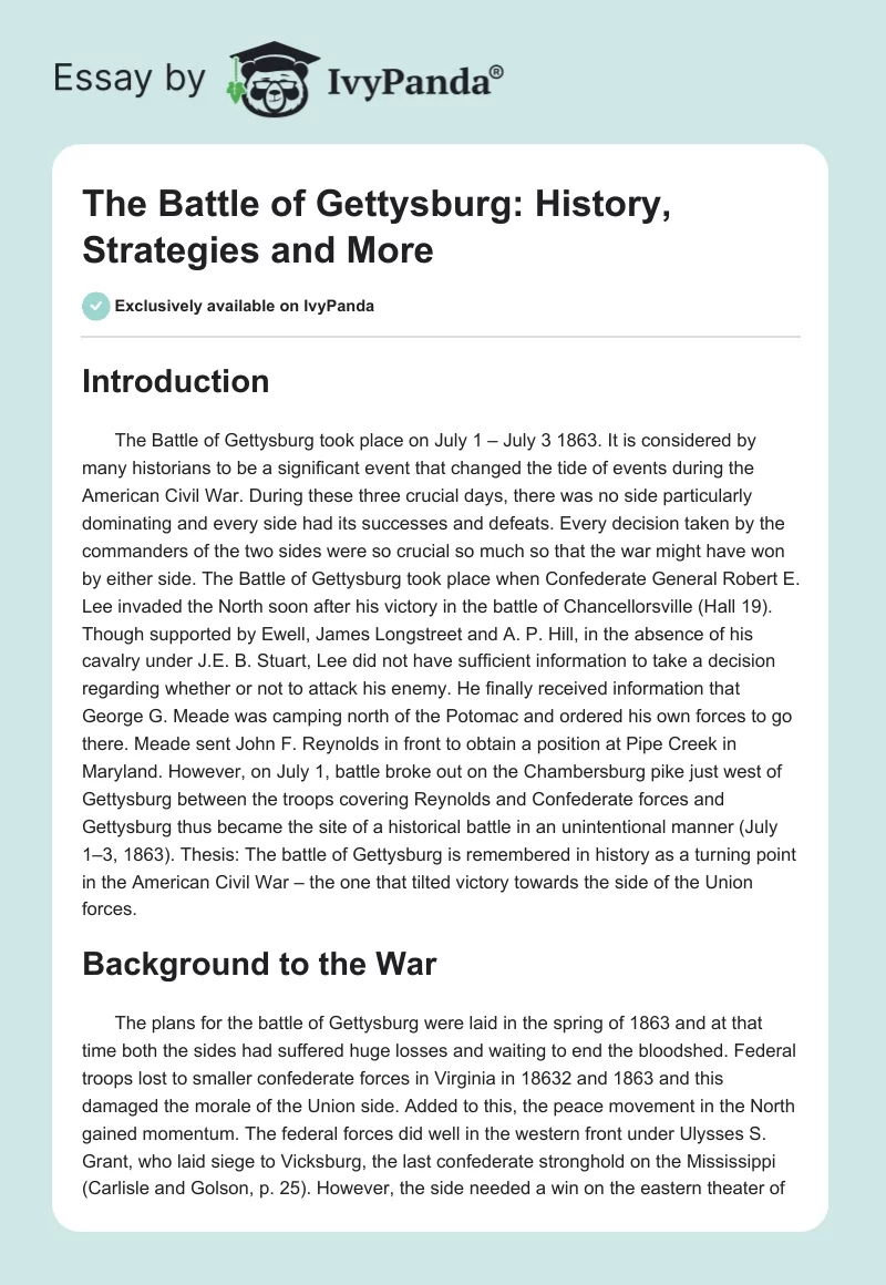 The Battle of Gettysburg: History, Strategies and More. Page 1