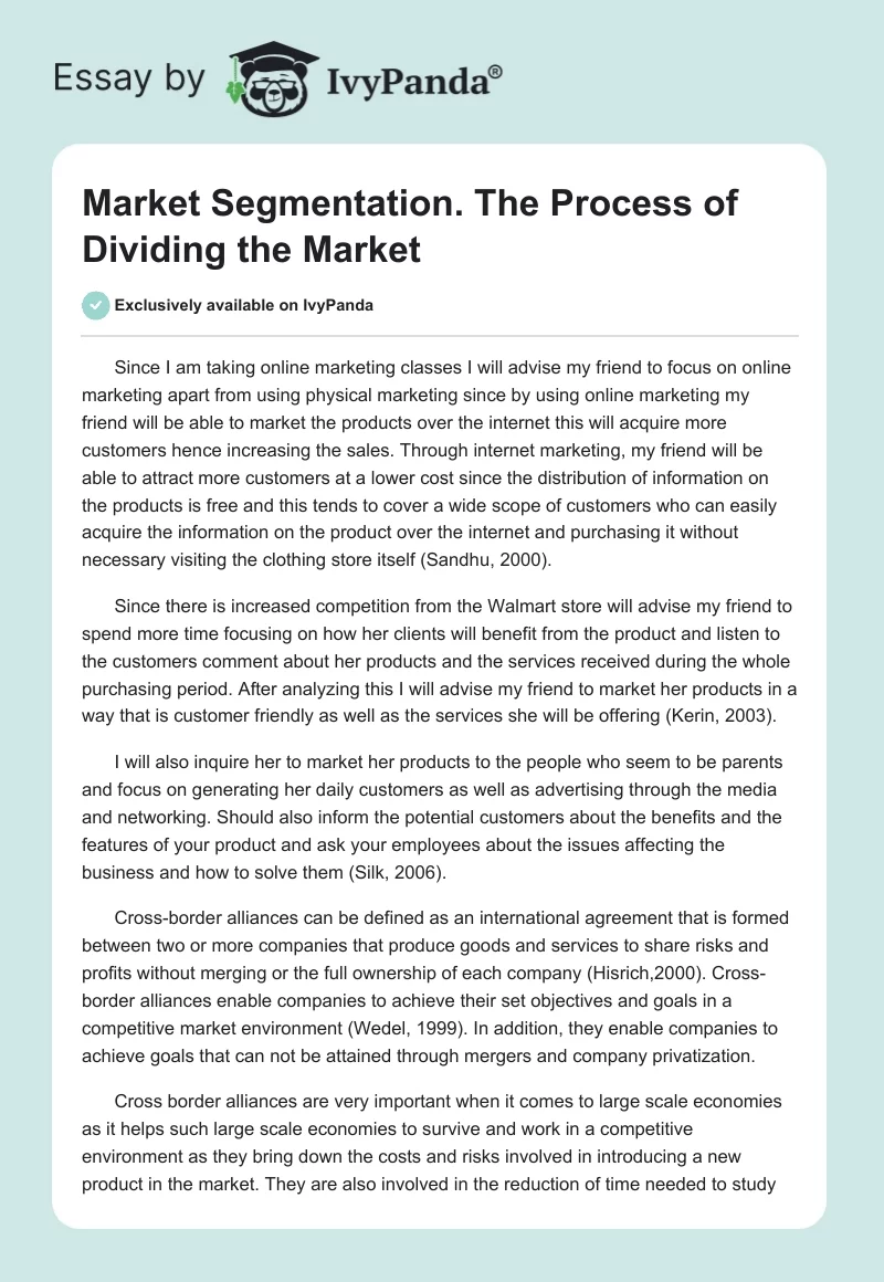 Market Segmentation. The Process of Dividing the Market. Page 1