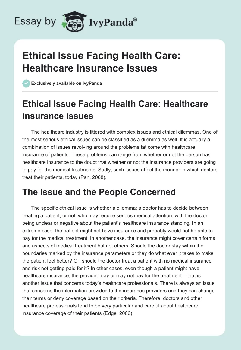 Ethical Issue Facing Health Care: Healthcare Insurance Issues. Page 1