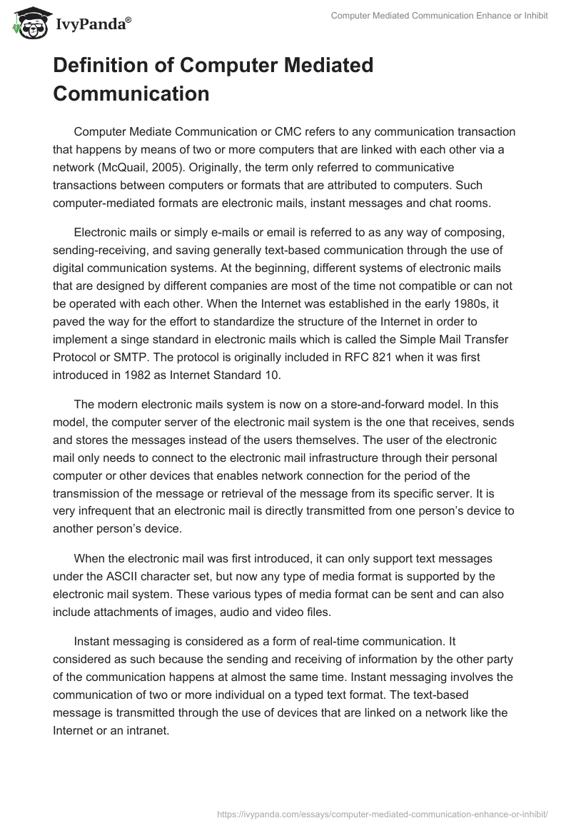Computer Mediated Communication Enhance or Inhibit. Page 2