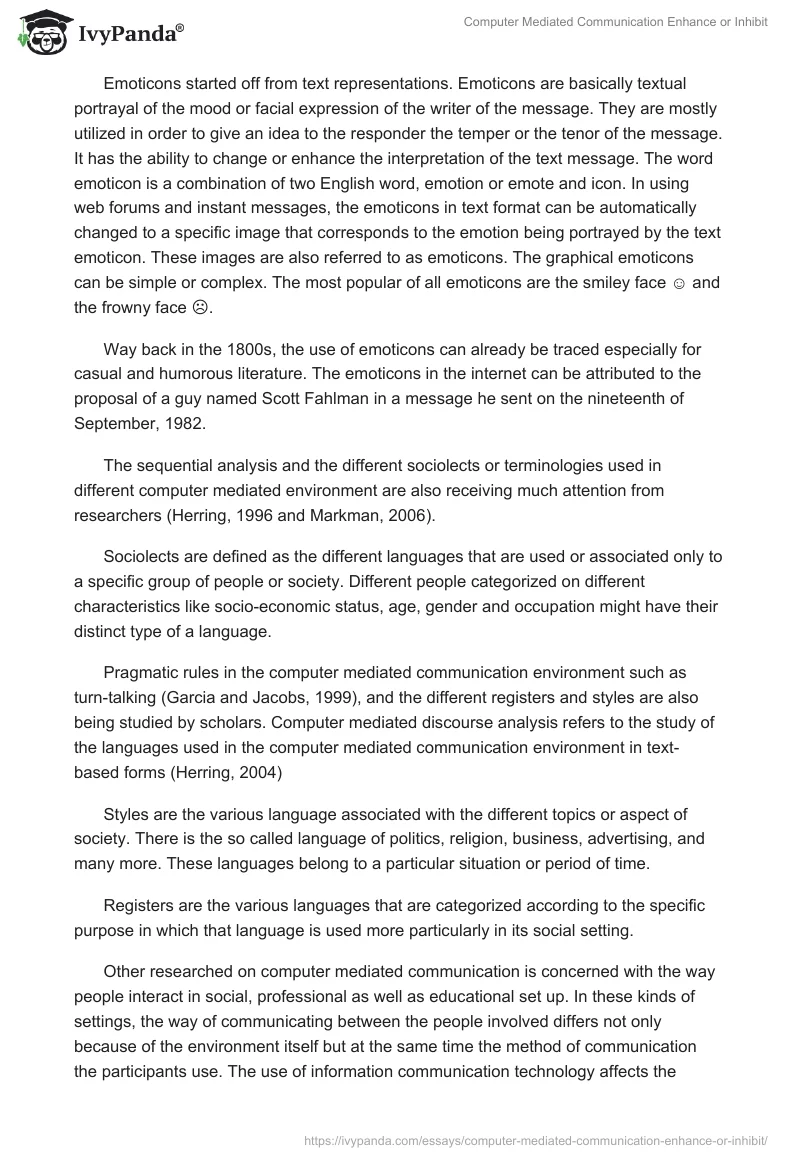 Computer Mediated Communication Enhance or Inhibit. Page 5